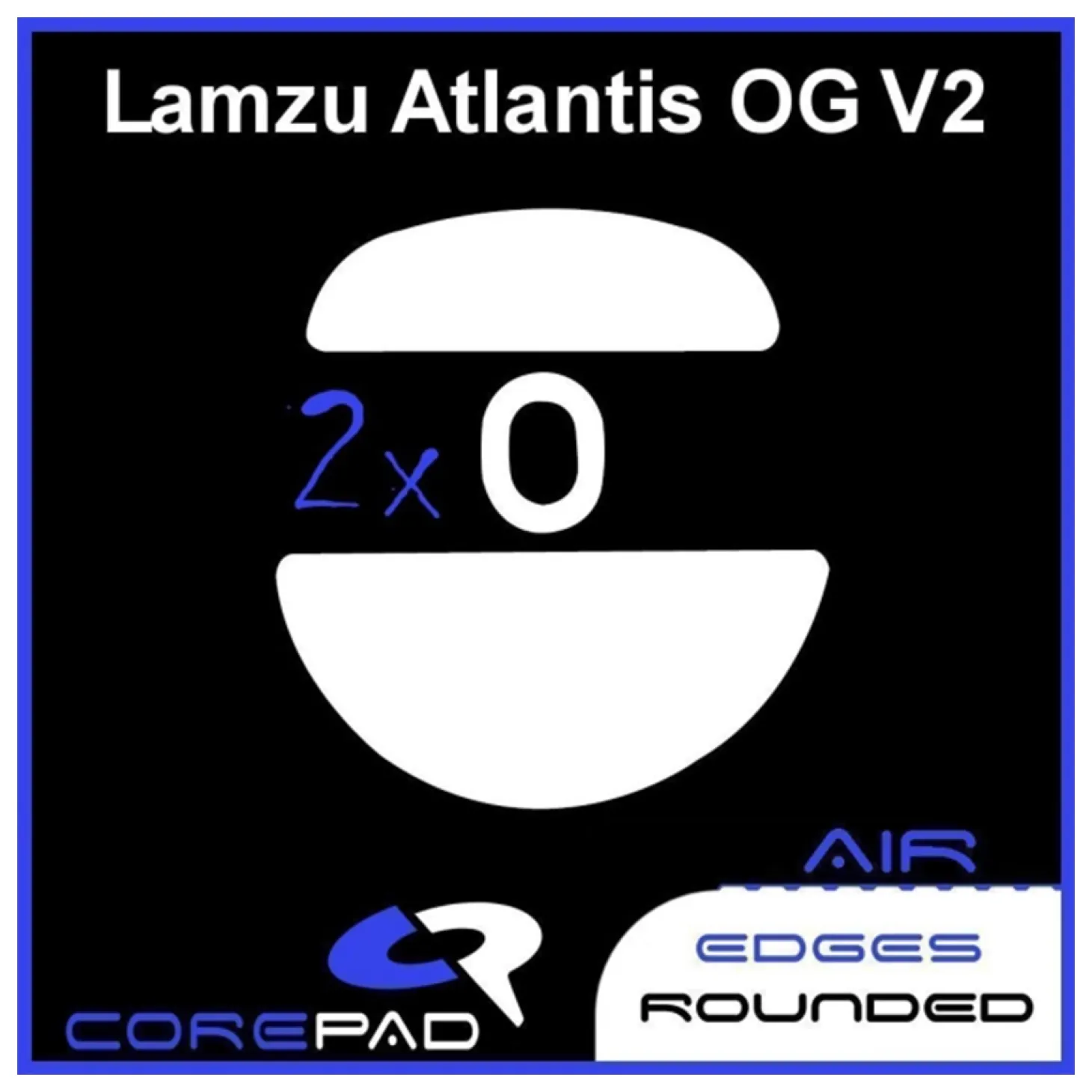 Corepad Patins Teflon AIR Lamzu Atlantis OG V2 Superlight / OG V2 4K